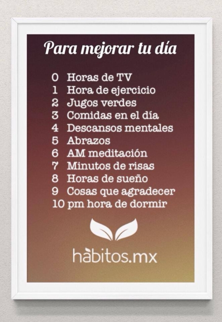 Para mejorar tu día Hábitos Health Coaching